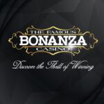 The Famous Bonanza Casino